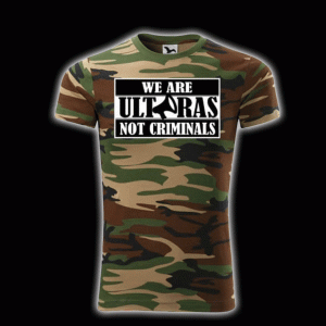 Kratka majica We are Ultras not criminals